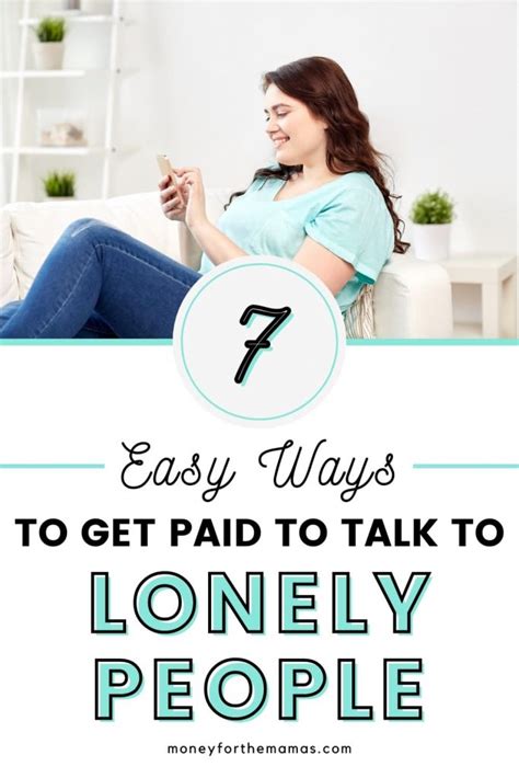 flirtbicks|6 Easy Ways to Get Paid to Talk to Lonely People。